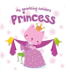Sparkling Colours: Princess Pink - Yoyo Books