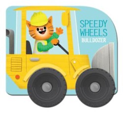 Speedy Wheels: Bulldozer - Yoyo Books