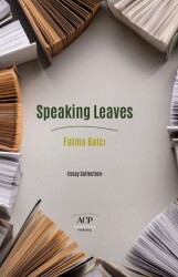 Speking Leaves - Anatolian Culture Publishing