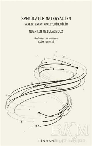 Spekülatif Materyalizm - Pinhan Yayıncılık
