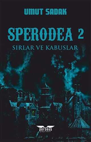 Sperodea - Sırlar ve Kabuslar - Perseus
