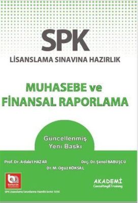 Akademi Consulting Training SPK Lisanslama Sınavına Hazırlık Muhasebe ve Finansal Raporlama - 1