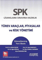 Akademi Consulting Training SPK Lisanslama Sınavına Hazırlık Türev Araçlar, Piyasalar ve Risk Yönetimi - Akademi Consulting Training