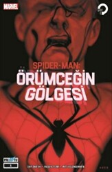 Spider-Man: Örümceğin Gölgesi 1. Bölüm - Presstij Kitap