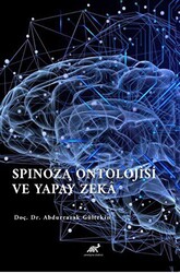 Spinoza Ontolojisi Ve Yapay Zeka - Paradigma Akademi Yayınları