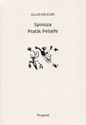 Spinoza - Pratik Felsefe kapağı