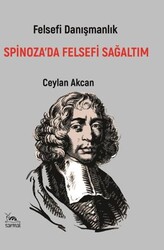 Spinoza’da Felsefi Sağaltım - Sarmal Kitabevi