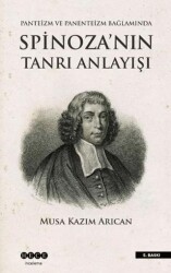 Spinoza`nın Tanrı Anlayışı - Hece Yayınları