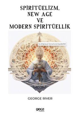 Spiritüelizm, New Age ve Modern Spiritüellik - 1