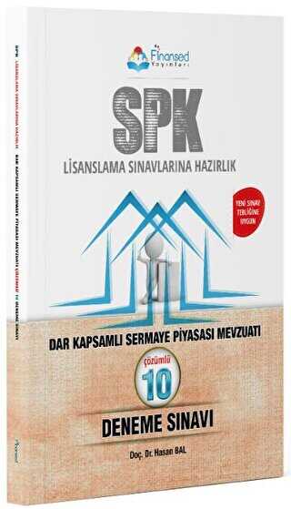 SPK Lisanslama Sınavlarına Hazırlık Dar Kapsamlı Sermaye Piyasası Mevzuatı Çözümlü 10 Deneme Finansed Eğitim Danışmanlık Kitapları