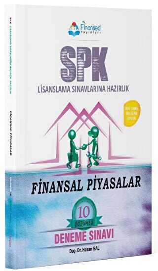SPK Lisanslama Sınavlarına Hazırlık Finansal Piyasalar Çözümlü 10 Deneme Finansed Eğitim Danışmanlık Kitapları