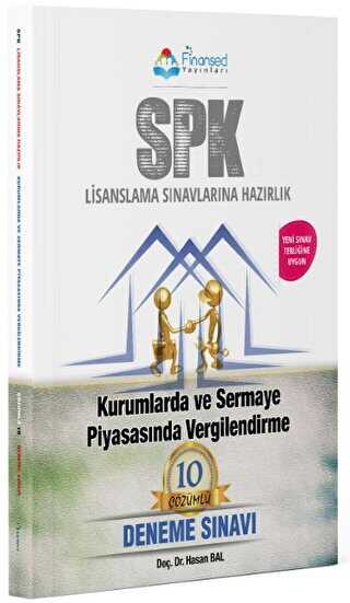 SPK Lisanslama Sınavlarına Hazırlık Kurumlarda ve Sermaye Piyasasında Vergilendirme Çözümlü 10 Deneme