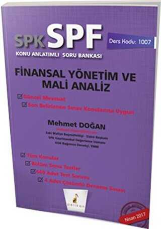 Pelikan Tıp Teknik Yayıncılık SPK - SPF Finansal Yönetim ve Mali Analiz Konu Anlatımlı Soru Bankası