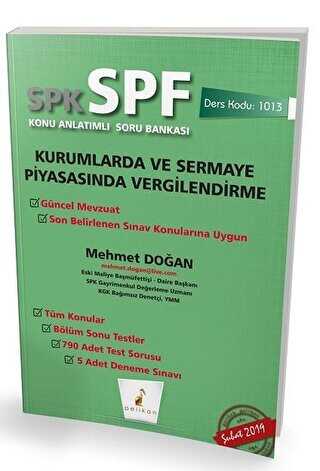 Pelikan Tıp Teknik Yayıncılık SPK - SPF Kurumlarda ve Sermaye Piyasasında Vergilendirme Konu Anlatımlı Soru Bankası