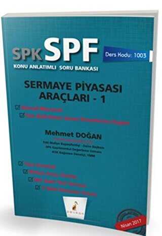 Pelikan Tıp Teknik Yayıncılık SPK - SPF Sermaye Piyasası Araçları 1 Konu Anlatımlı Soru Bankası