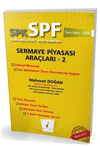 Pelikan Tıp Teknik Yayıncılık SPK - SPF Sermaye Piyasası Araçları 2 Konu Anlatımlı Soru Bankası - Pelikan Tıp Teknik Yayıncılık