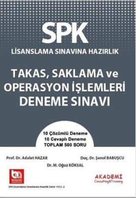 Akademi Consulting Training SPK Lisanslama Sınavına Hazırlık Takas, Saklama Operasyon İşlemleri Deneme Sınavı - 1