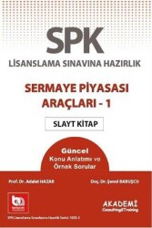 SPK Lisanslama Sınavına Hazırlık Sermaye Piyasası Araçları 1 Slayt Kitap - Akademi Consulting Training
