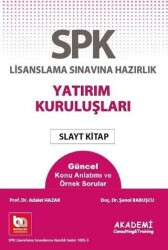 Akademi Consulting Training SPK Lisanslama Sınavına Hazırlık Yatırım Kuruluşları Slayt Kitap - Akademi Consulting Training