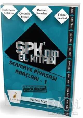 SPK´nın El Kitabı - Sermaye Piyasası Araçları 1 - Pelikan Tıp Teknik Yayıncılık