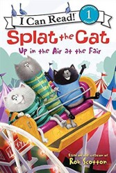 Splat the Cat: Up in the Air at the Fair - HarperCollins