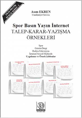 Spor Basın Yayın İnternet Talep - Karar - Yazışma Örnekleri