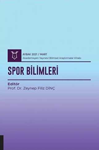 Spor Bilimleri AYBAK 2021 Mart - Akademisyen Kitabevi