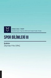Spor Bilimleri III AYBAK 2022 Mart - Akademisyen Kitabevi