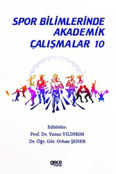 Spor Bilimlerinde Akademik Çalışmalar 10 - Gece Kitaplığı