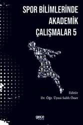 Spor Bilimlerinde Akademik Yaklaşımlar - 5 - Gece Kitaplığı
