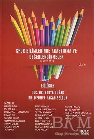 Spor Bilimlerinde Araştırma ve Değerlendirmeler Cilt 2 - Gece Kitaplığı