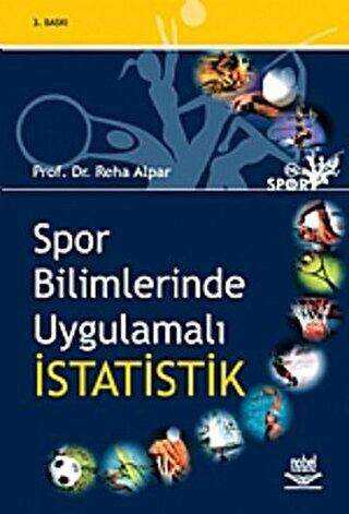 Spor Bilimlerinde Uygulamalı İstatistik