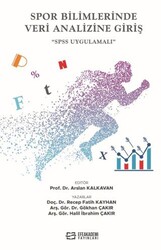 Spor Bilimlerinde Veri Analizine Giriş SPSS Uygulamalı - Efe Akademi Yayınları