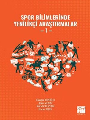 Spor Bilimlerinde Yenilikçi Araştırmalar - 1 - 1