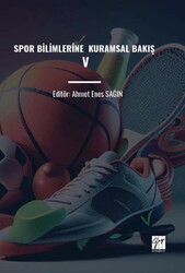 Spor Bilimlerine Kuramsal Bakış V - Gazi Kitabevi