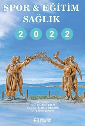 Spor-Eğitim-Sağlık 2022 - Efe Akademi Yayınları