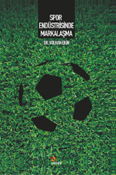 Spor Endüstrisinde Markalaşma - Kriter Yayınları