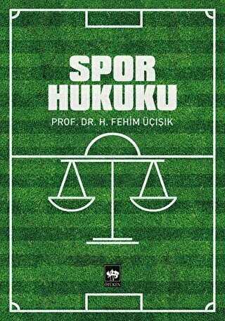 Spor Hukuku - Ötüken Neşriyat