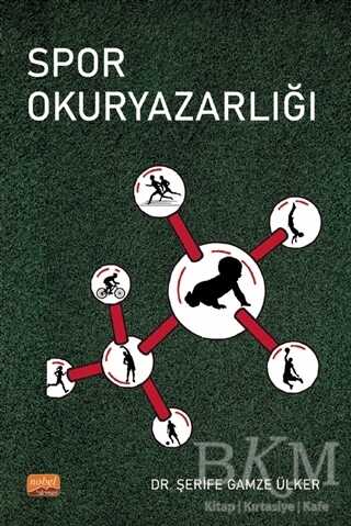 Spor Okuryazarlığı - Nobel Bilimsel Eserler