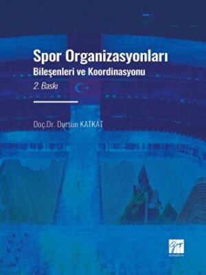 Spor Organizasyonları Bileşenleri ve Koordinasyonu - 1