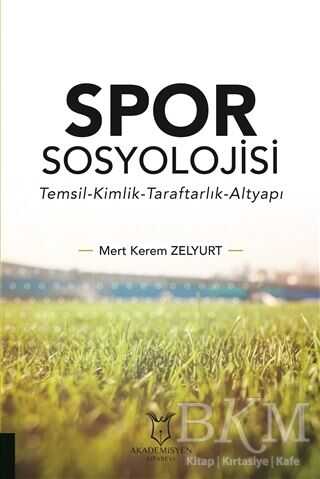 Spor Sosyolojisi - Akademisyen Kitabevi