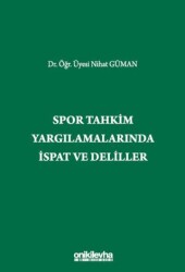 Spor Tahkim Yargılamalarında İspat ve Deliller - On İki Levha Yayınları