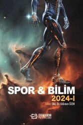 Spor ve Bilim 2024-I - Efe Akademi Yayınları