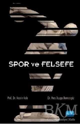 Spor ve Felsefe - Nobel Akademik Yayıncılık