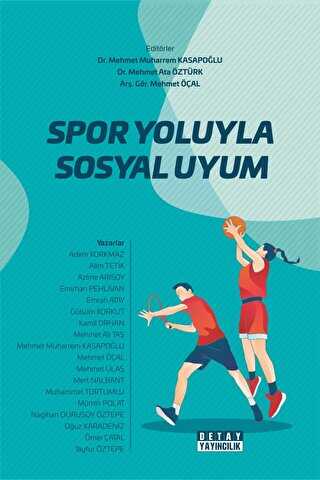 Spor Yoluyla Sosyal Uyum - Detay Yayıncılık