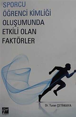 Sporcu Kimliği Oluşumunda Etkili Olan Faktörler - 1