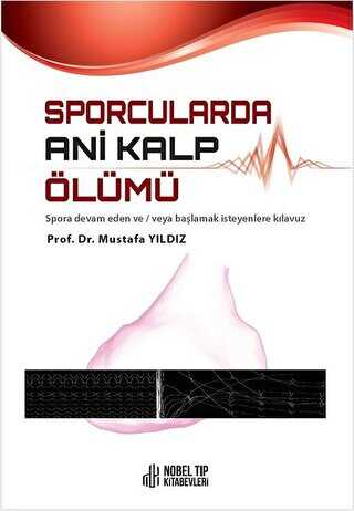 Sporcularda Ani Kalp Ölümü - Nobel Tıp Kitabevi