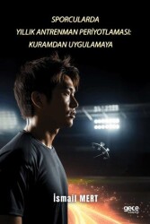 Sporcularda Yıllık Antrenman Periyotlaması: Kuramdan Uygulamaya - Gece Kitaplığı