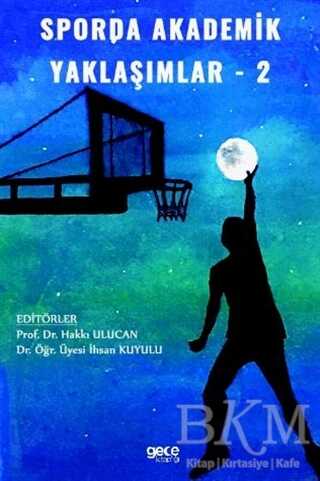 Sporda Akademik Yaklaşımlar 2 - 1