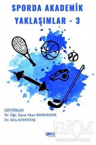 Sporda Akademik Yaklaşımlar 3 - Gece Kitaplığı